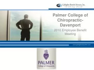 Palmer College of Chiropractic-Davenport 2010 Employee Benefit Meeting