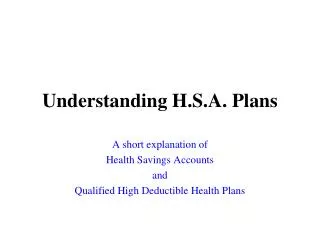 understanding h s a plans