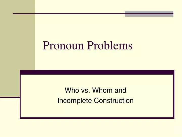 pronoun problems