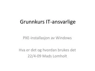grunnkurs it ansvarlige