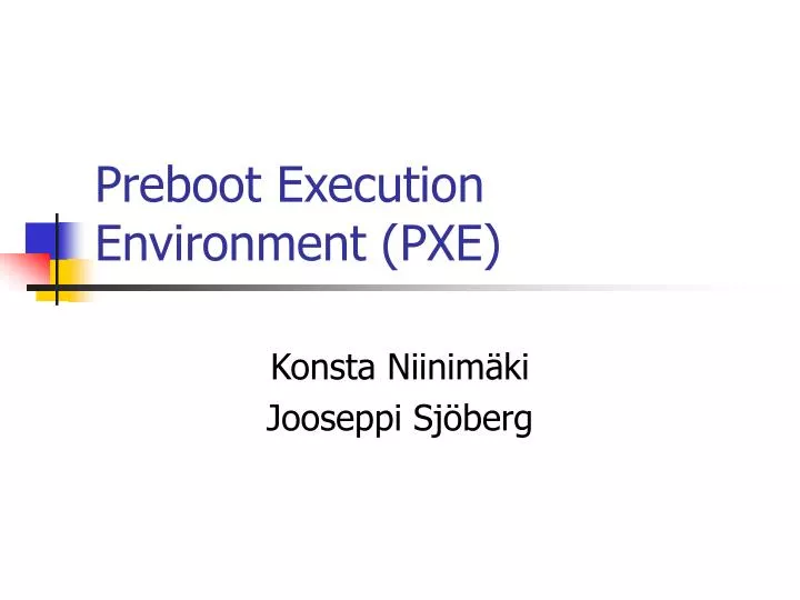 preboot execution environment pxe