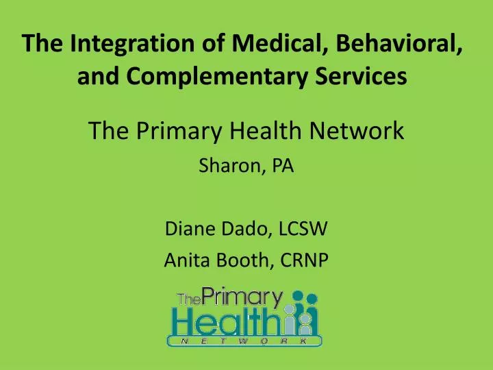 the integration of medical behavioral and complementary services