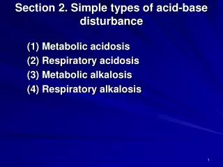 Section 2. Simple types of acid-base disturbance