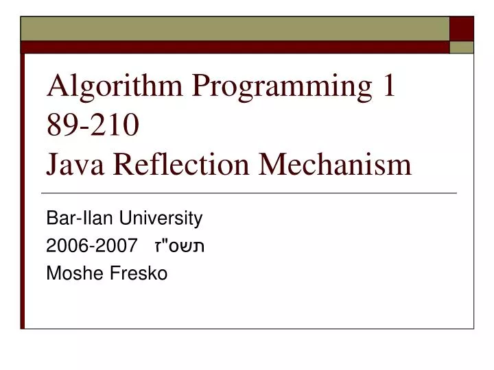 algorithm programming 1 89 210 java reflection mechanism