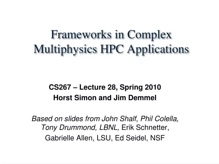frameworks in complex multiphysics hpc applications