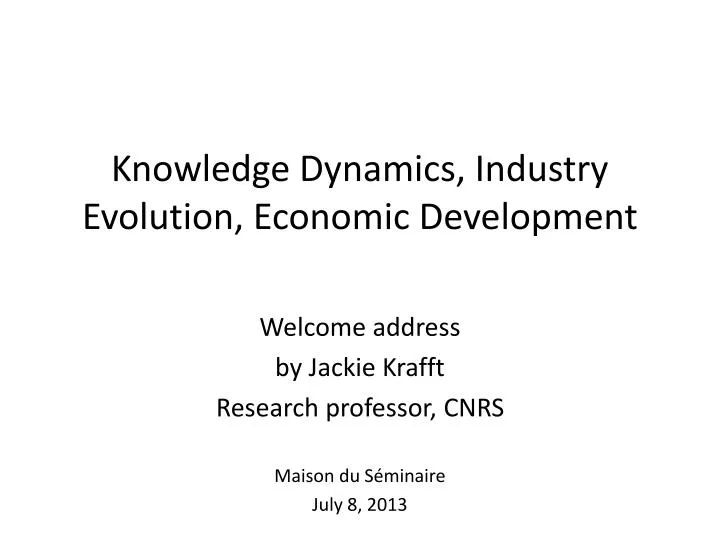 knowledge dynamics industry evolution economic development