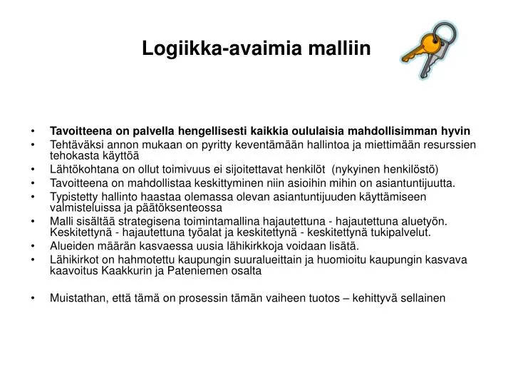 logiikka avaimia malliin