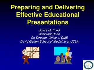 Preparing and Delivering Effective Educational Presentations