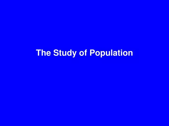 the study of population