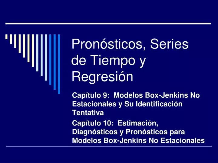 pron sticos series de tiempo y regresi n