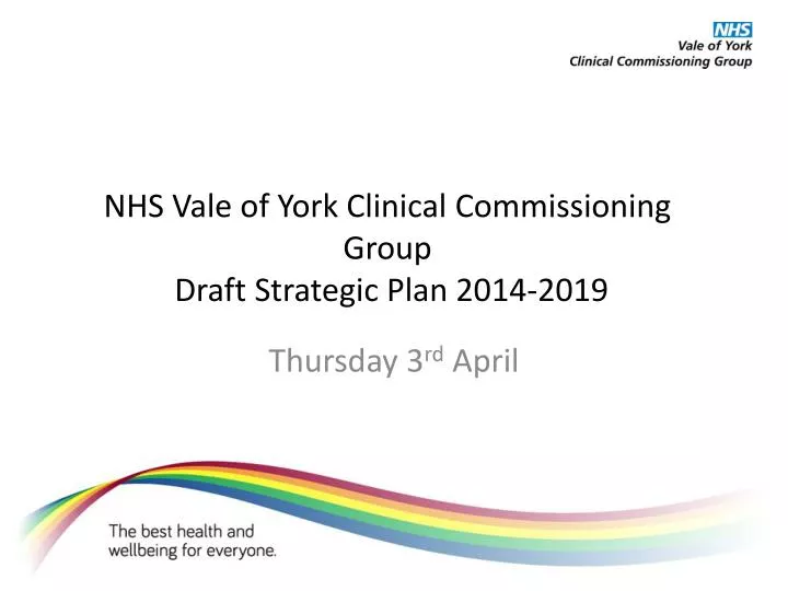 nhs vale of york clinical commissioning group draft strategic plan 2014 2019