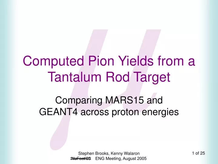 computed pion yields from a tantalum rod target