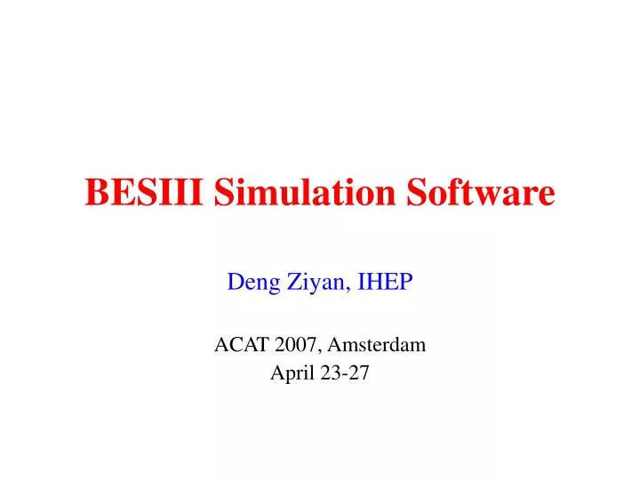 besiii simulation software