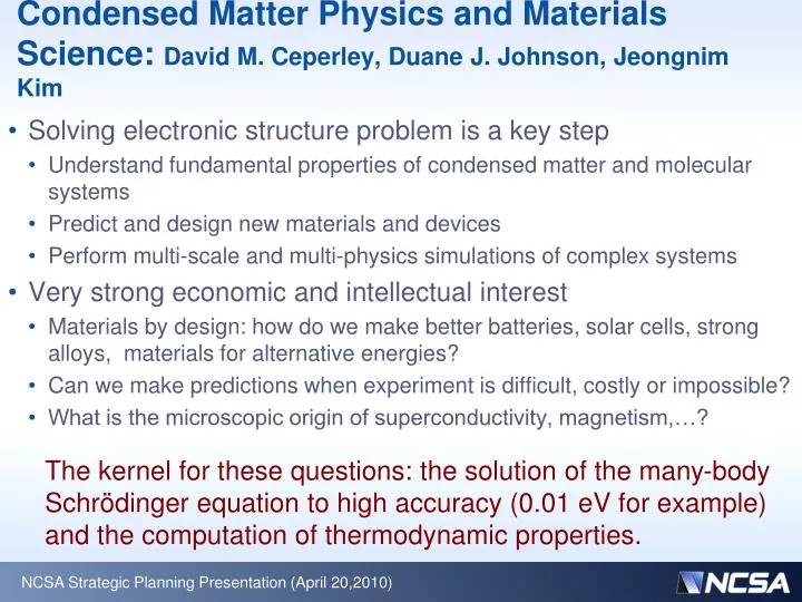 condensed matter physics and materials science david m ceperley duane j johnson jeongnim kim