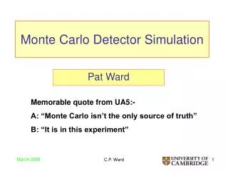 Monte Carlo Detector Simulation