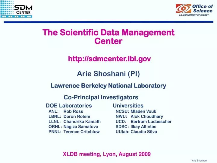 the scientific data management center http sdmcenter lbl gov