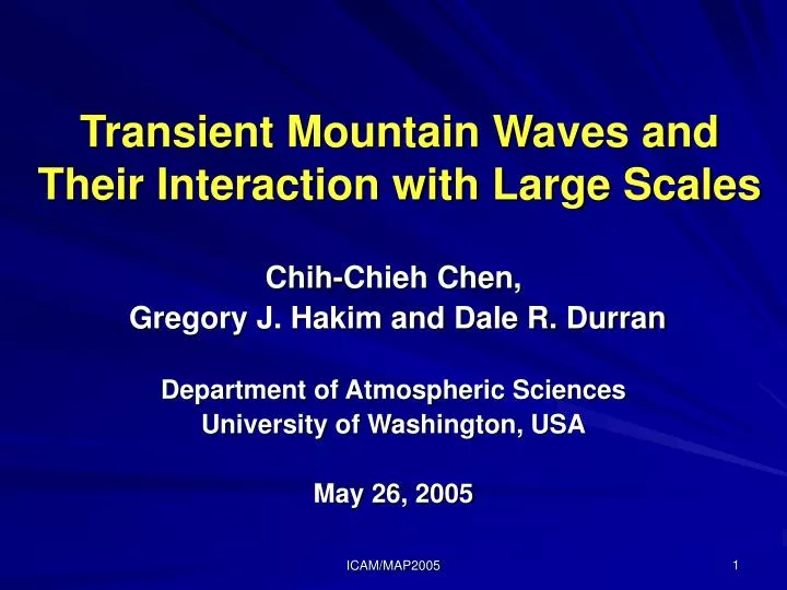 transient mountain waves and their interaction with large scales