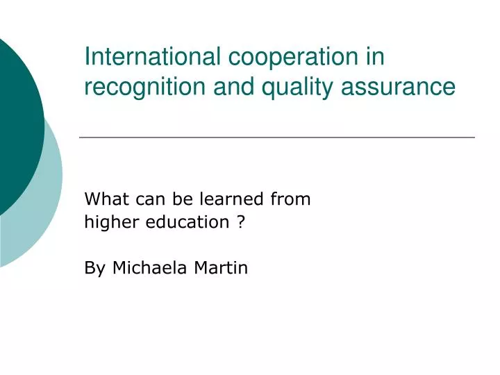 international cooperation in recognition and quality assurance