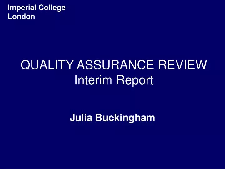quality assurance review interim report