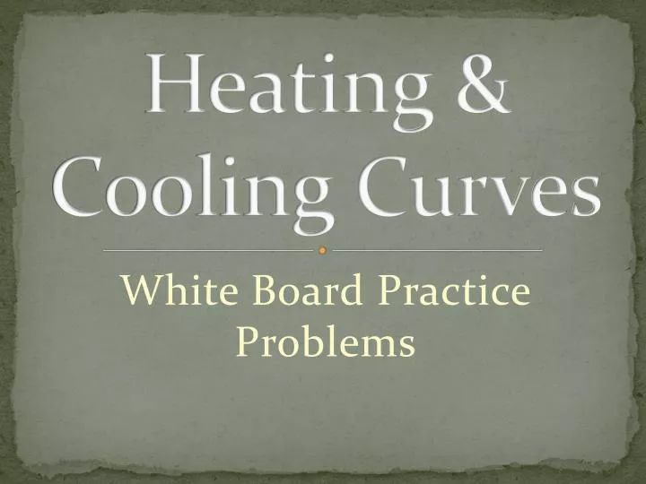 heating cooling curves