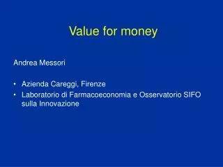 value for money