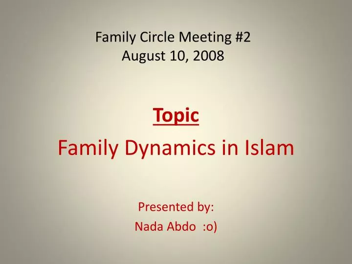 family circle meeting 2 august 10 2008