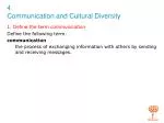 1. Define the term communication - slide 1