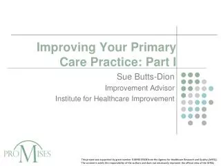 Improving Your Primary Care Practice: Part I