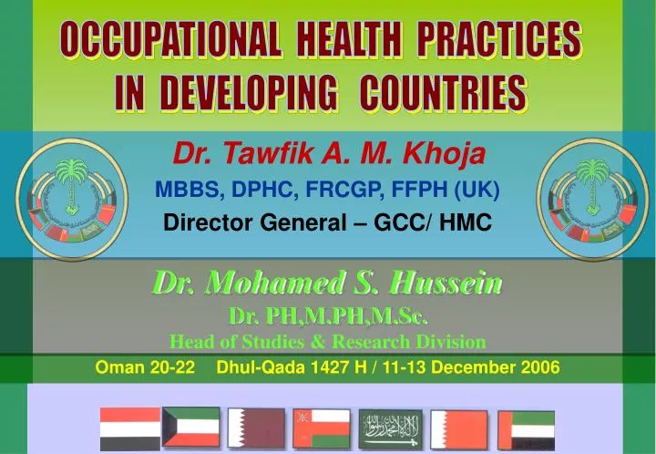 dr tawfik a m khoja mbbs dphc frcgp ffph uk director general gcc hmc