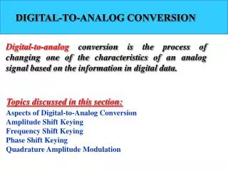 DIGITAL-TO-ANALOG CONVERSION