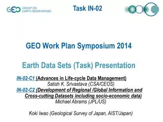 GEO Work Plan Symposium 2014 Earth Data Sets (Task) Presentation