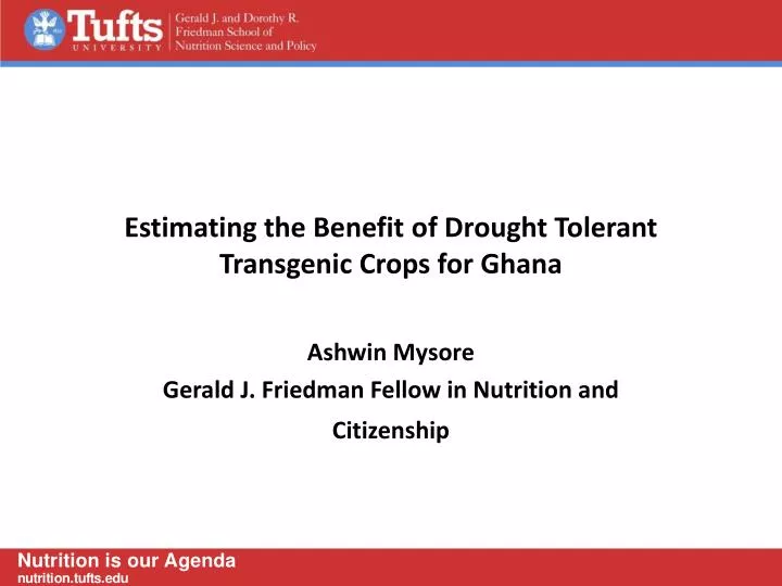 estimating the benefit of drought tolerant transgenic crops for ghana