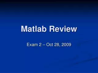 Matlab Review