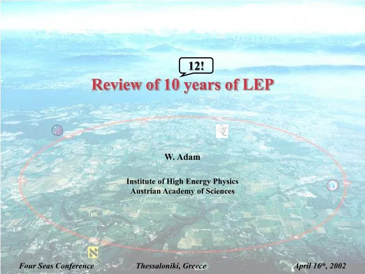 review of 10 years of lep