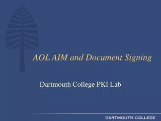 AOL AIM and Document Signing