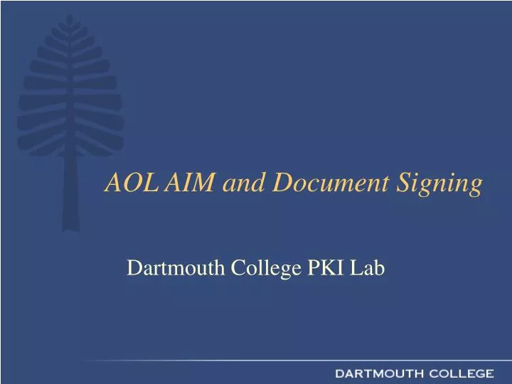 aol aim and document signing