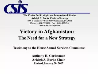 Victory in Afghanistan: The Need for a New Strategy
