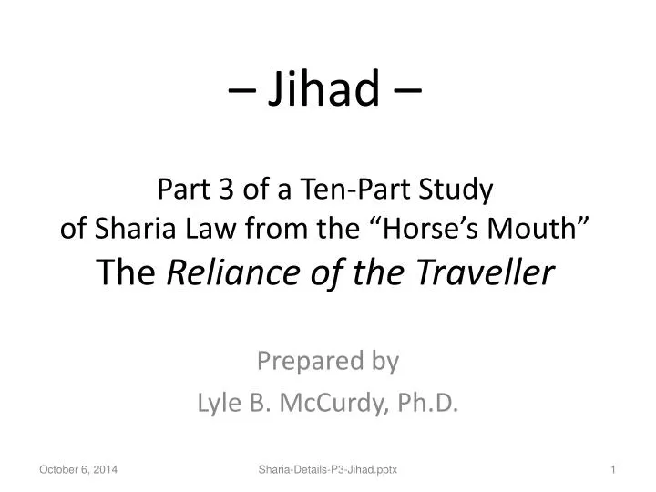 jihad part 3 of a ten part study of sharia law from the horse s mouth the reliance of the traveller