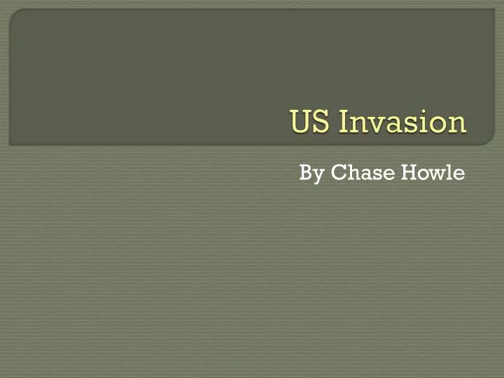 us invasion