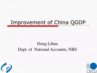 Improvement of China QGDP