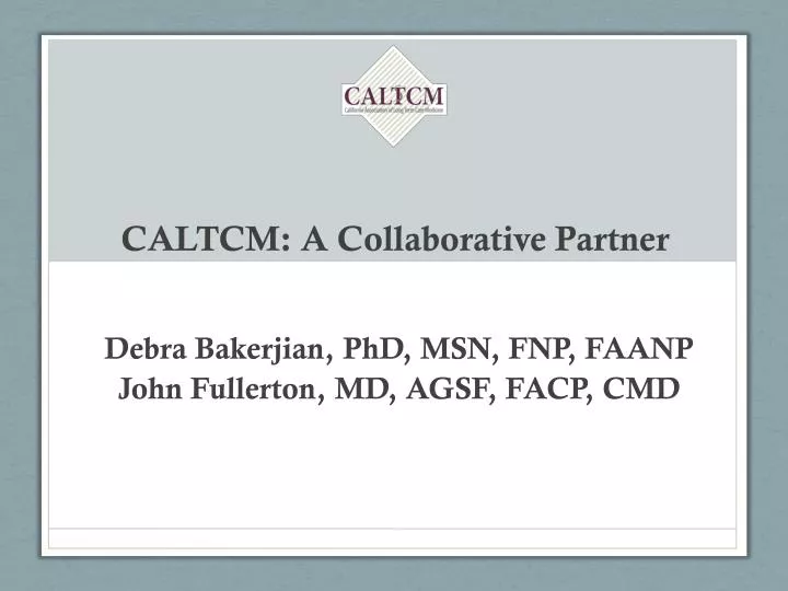 caltcm a collaborative partner