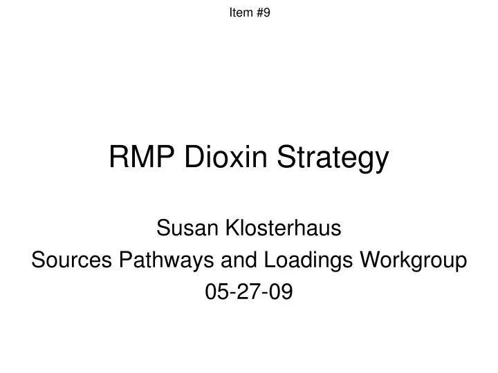 rmp dioxin strategy