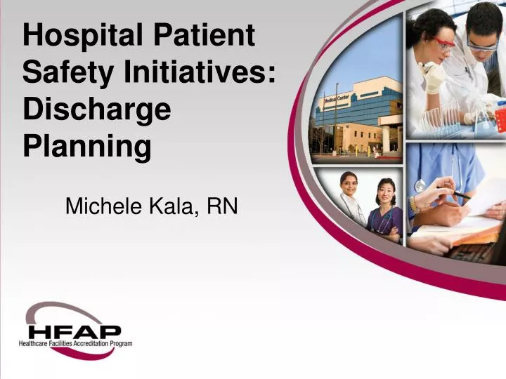 hospital patient safety initiatives discharge planning
