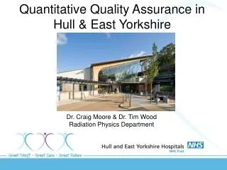 Quantitative Quality Assurance in Hull &amp; East Yorkshire