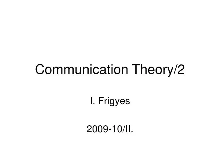 communication theory 2