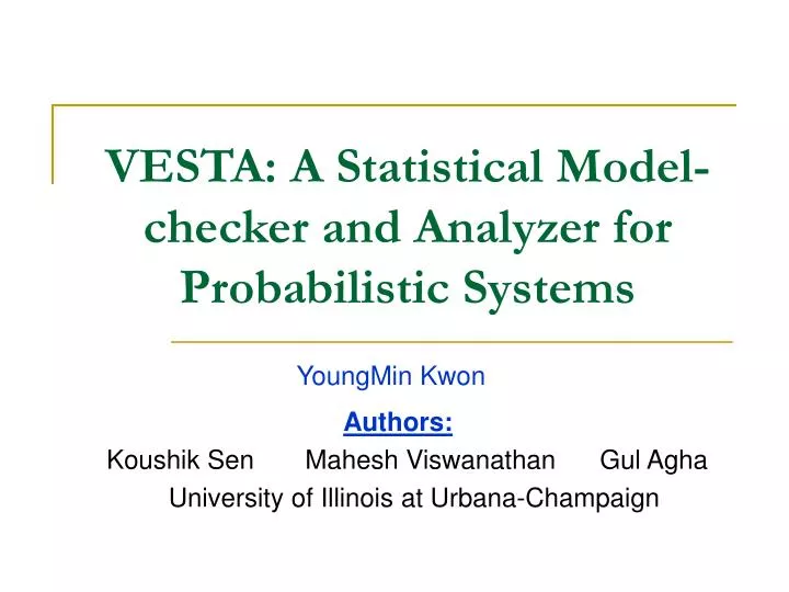 vesta a statistical model checker and analyzer for probabilistic systems