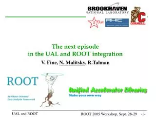 The next episode in the UAL and ROOT integration