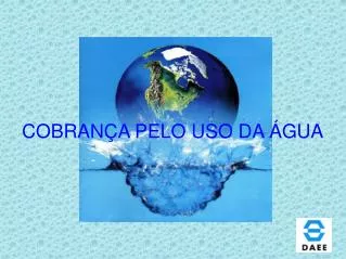 cobran a pelo uso da gua