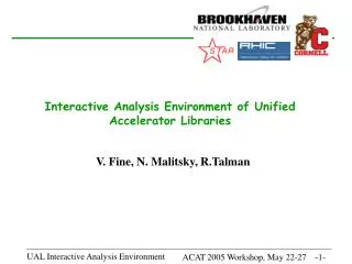 Interactive Analysis Environment of Unified Accelerator Libraries
