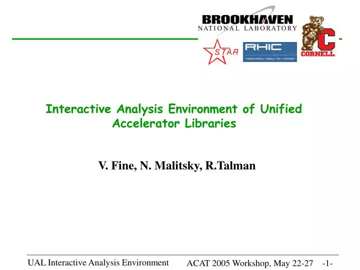 interactive analysis environment of unified accelerator libraries